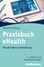 E-Book Praxisbuch eHealth