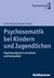 E-Book Psychosomatik bei Kindern und Jugendlichen