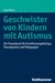 E-Book Geschwister von Kindern mit Autismus