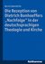 E-Book Die Rezeption von Dietrich Bonhoeffers 'Nachfolge' in der deutschsprachigen Theologie und Kirche