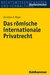 E-Book Das römische internationale Privatrecht