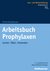 E-Book Arbeitsbuch Prophylaxen