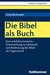 E-Book Die Bibel als Buch