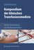 E-Book Kompendium der klinischen Transfusionsmedizin