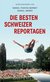 E-Book Die besten Schweizer Reportagen