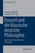 E-Book Husserl und die klassische deutsche Philosophie