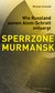 E-Book SPERRZONE MURMANSK