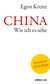 E-Book CHINA. Wie ich es sehe
