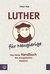 E-Book Luther für Neugierige
