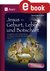 E-Book Jesus - Geburt, Leben und Botschaft