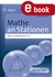 E-Book Mathe an Stationen Figuren und Körper Klasse 8-10