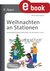 E-Book Weihnachten an Stationen 1-2