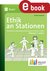 E-Book Ethik an Stationen 1-2 Inklusion