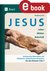 E-Book Jesus - Leben, Wirken, Botschaft Klasse 5-7