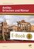 E-Book Antike: Griechen und Römer