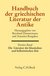 E-Book Handbuch der griechischen Literatur der Antike Bd. 2: Die Literatur der klassischen und hellenistischen Zeit