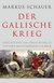 E-Book Der Gallische Krieg