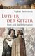 E-Book Luther, der Ketzer