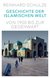 E-Book Geschichte der Islamischen Welt