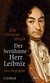 E-Book Der berühmte Herr Leibniz