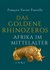 E-Book Das goldene Rhinozeros