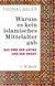 E-Book Warum es kein islamisches Mittelalter gab