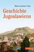 E-Book Geschichte Jugoslawiens