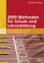 E-Book 2000 Methoden für Schule und Lehrerbildung