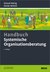 E-Book Handbuch Systemische Organisationsberatung