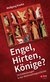 E-Book Engel, Hirten, Könige?