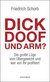 E-Book Dick, doof und arm