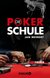 E-Book Die Poker-Schule