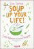 E-Book Soup up your life!