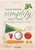 Simplify your food