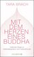 E-Book Mit dem Herzen eines Buddha