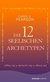 E-Book Die 12 seelischen Archetypen