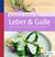 E-Book Köstlich essen für Leber & Galle