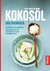 E-Book Kokosöl - Das Kochbuch