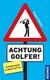 E-Book Achtung Golfer!
