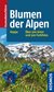 E-Book Blumen der Alpen