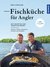 E-Book Fischküche für Angler