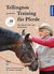 E-Book Tellington Training für Pferde