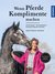 E-Book Wenn Pferde Komplimente machen