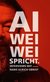 E-Book Ai Weiwei spricht