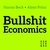 E-Book Bullshit Economics