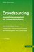 E-Book Crowdsourcing - Innovationsmanagement mit Schwarmintelligenz