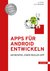 E-Book Apps für Android entwickeln