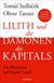 E-Book Lilith und die Dämonen des Kapitals