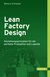 Lean Factory Design