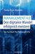 E-Book Management 4.0 - Den digitalen Wandel erfolgreich meistern